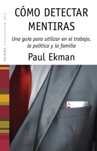 CÓMO DETECTAR MENTIRAS | 9788449318009 | EKMAN, PAUL