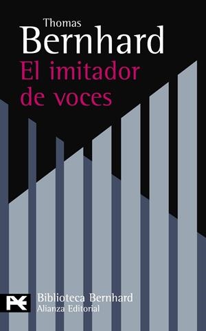 EL IMITADOR DE VOCES | 9788420649757 | BERNHARD, THOMAS