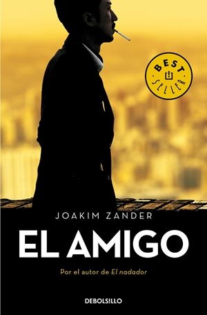 EL AMIGO | 9788466348881 | ZANDER, JOAKIM