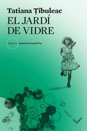 EL JARDÍ DE VIDRE | 9788412283969 | TÎBULEAC, TATIANA