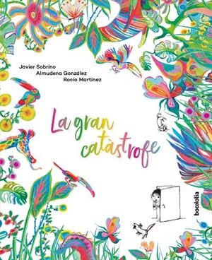 LA GRAN CATÁSTROFE (CAT.) | 9788418284212 | SOBRINO, JAVIER/GONZÁLEZ, ALMUDENA