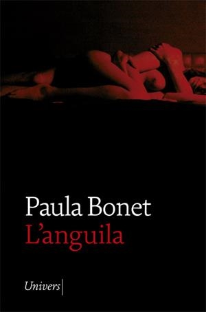 L'ANGUILA | 9788418375156 | BONET, PAULA