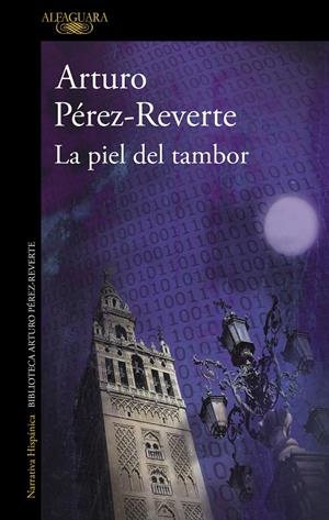 LA PIEL DEL TAMBOR | 9788420472065 | PÉREZ-REVERTE, ARTURO