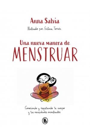 UNA NUEVA MANERA DE MENSTRUAR | 9788402423948 | SALVIA, ANNA