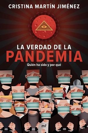LA VERDAD DE LA PANDEMIA | 9788427047723 | MARTÍN JIMÉNEZ, CRISTINA