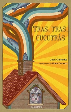 TRAS, TRAS, CUCUTRÁS | 9788413430140 | CLEMENTE, JUAN