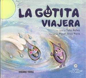 GOTITA VIAJERA, LA | 9786075570723 | NUÑEZ, TOÑO