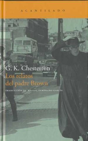 LOS RELATOS DEL PADRE BROWN | 9788496834897 | CHESTERTON, G.K.