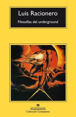 FILOSOFÍAS DEL UNDERGROUND | 9788433967152 | RACIONERO, LUIS