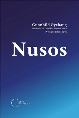 NUSOS | 9788412249439 | OYEHAUG, GUNNHILD