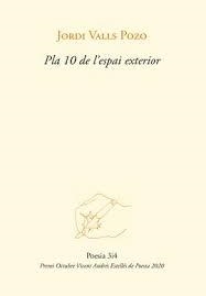 PLA 10 DE L'ESPAI EXTERIOR | 9788417469320 | VALLS POZO, JORDI