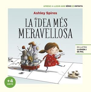 LA IDEA MÉS MERAVELLOSA (EDICIÓ ESCOLAR) | 9788448858254 | SPIRES, ASHLEY