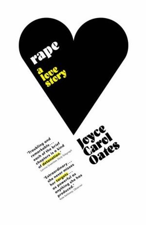 A RAPELOVE HISTORY | 9781843544135 | OATES, JOYCE CAROL