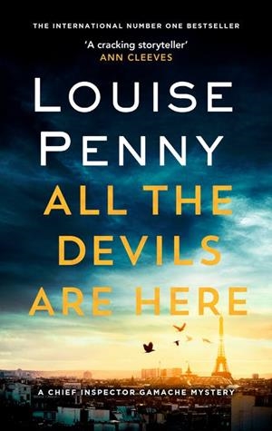 ALL THE DEVILS ARE HERE | 9780751579260 | PENNY, LOUISE