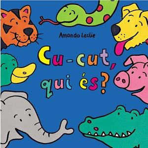 CU-CUT, QUI ÉS? | 9788478645251 | LESLIE, AMANDA