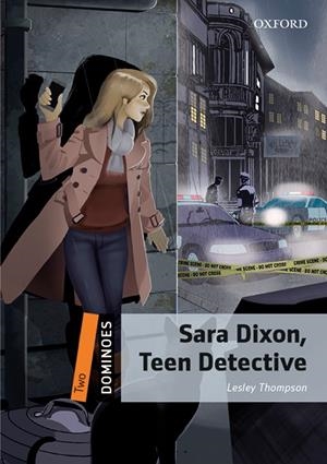 DOMINOES 2. SARA DIXON, TEEN DETECTIVE MP3 PACK | 9780194622486 | THOMPSON, LESLEY