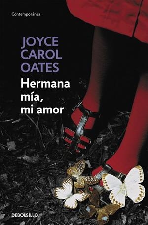 HERMANA MÍA, MI AMOR | 9788466330220 | OATES, JOYCE CAROL