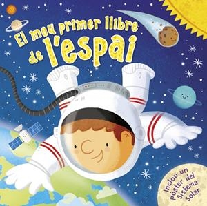 EL MEU PRIMER LLIBRE DE L'ESPAI | 9788448855758 | VARIOS AUTORES,