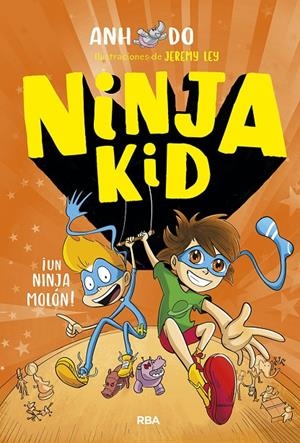 NINJA KID 4. ¡UN NINJA MOLÓN! | 9788427220133 | DO, ANH