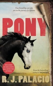 PONY | 9780241542279 | PALACIO, R. J.