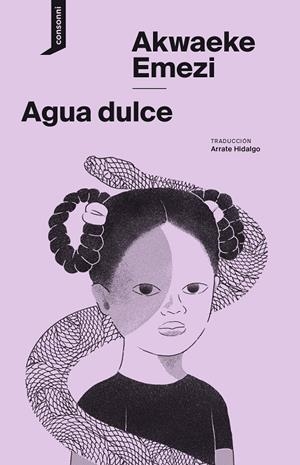 AGUA DULCE | 9788416205783 | EMEZI, AKWAEKE