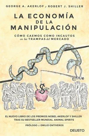 LA ECONOMÍA DE LA MANIPULACIÓN | 9788423424863 | AKERLOF, GEORGE/SHILLER, ROBERT J.