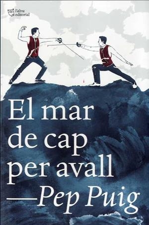 EL MAR DE CAP PER AVALL | 9788412322989 | PUIG, PEP
