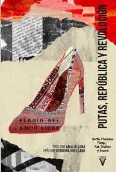 PUTAS REPUBLICA Y REVOLUCION | 9788417870119
