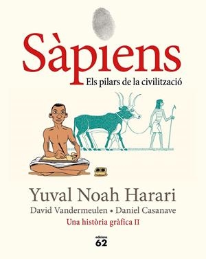 SÀPIENS 2. ELS PILARS DE LA CIVILITZACIÓ | 9788429779776 | HARARI, YUVAL NOAH