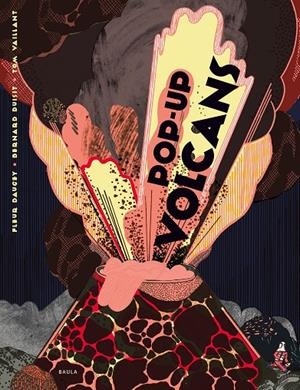 POP-UP VOLCANS | 9788447940196 | DAUGEY, FLEUR