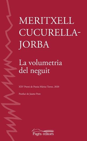 LA VOLUMETRIA DEL NEGUIT | 9788413033082 | CUCURELLA-JORBA, MERITXELL