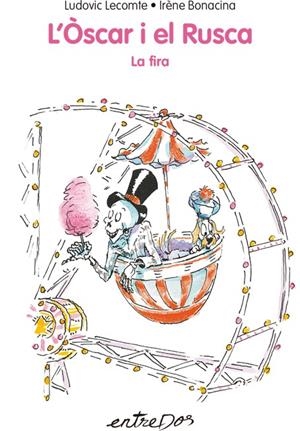 L'ÒSCAR I EL RUSCA. LA FIRA | 9788418900075 | LECOMTE, LUDOVIC/BONACINA, IRÈNE