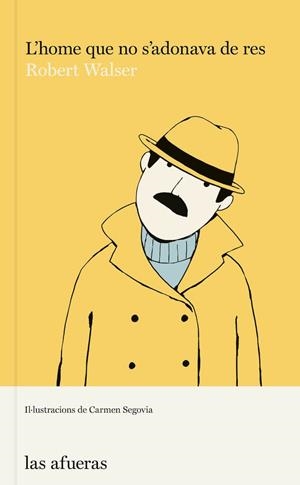 L'HOME QUE NO S'ADONAVA DE RES -CAT | 9788412408133 | WALSER, ROBERT
