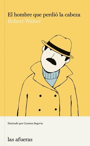 HOMBRE QUE PERDIO LA CABEZA,EL | 9788412408126 | WALSER, ROBERT