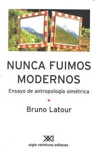 NUNCA FUIMOS MODERNOS | 9789871220854 | LATOUR, BRUNO