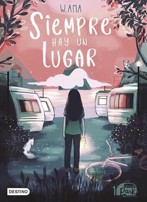 CARAVAN PARK 1. SIEMPRE HAY UN LUGAR | 9788408240440 | W. AMA