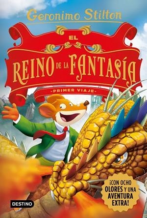 EL REINO DE LA FANTASÍA. PRIMER VIAJE | 9788408243854 | STILTON, GERÓNIMO