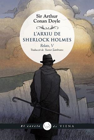 L'ARXIU DE SHERLOCK HOLMES. RELATS V | 9788417998998 | DOYLE, ARTHUR CONAN