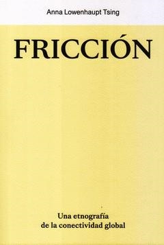 FRICCION | 9788412449006 | LOWENHAUPT, ANNA