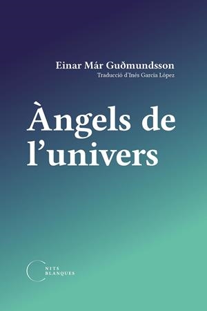ÀNGELS DE L'UNIVERS | 9788412249446 | GUÐMUNDSSON, EINAR MÁR