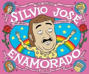 SILVIO JOSÉ, ENAMORADO | 9788415685753 | PACO, ALCÁZAR