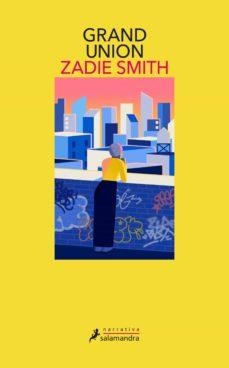 GRAND UNION | 9788418107900 | SMITH, ZADIE