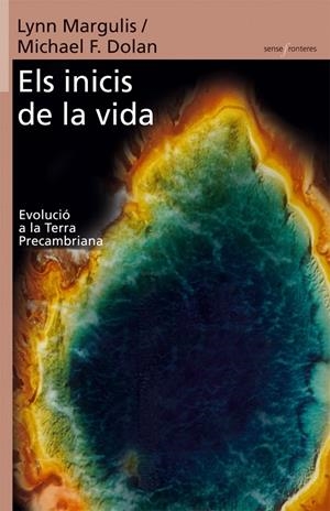 ELS INICIS DE LA VIDA | 9788498240658 | MARGULIS, LYNN/F. DOLAN, MICHAEL