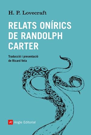 RELATS ONÍRICS DE RANDOLPH CARTER | 9788419017086 | LOVECRAFT, H.P.