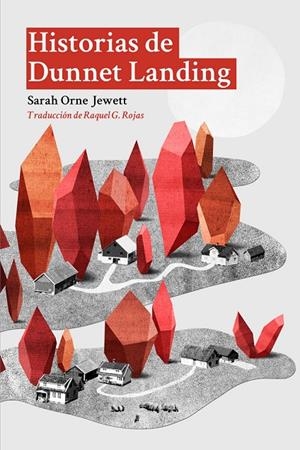 HISTORIAS DE DUNNET LANDING | 9788412402339 | SARAH ORNE JEWETT