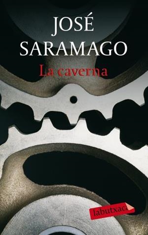LA CAVERNA | 9788499300689 | SARAMAGO, JOSÉ