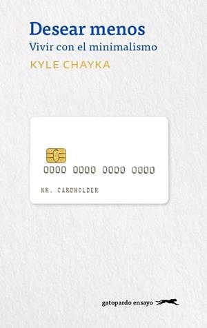 DESEAR MENOS | 9788412302172 | CHAYKA, KYLE