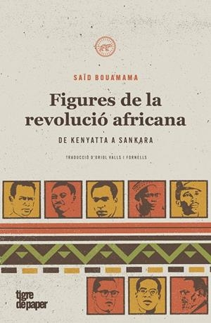 FIGURES DE LA REVOLUCIO AFRICANA | 9788418705212 | BOUAMAMA, SAID