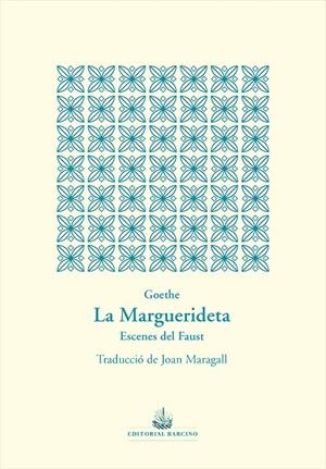 LA MARGUERIDETA | 9788472268999 | WOLFGANG VON GOETHE, JOHANN