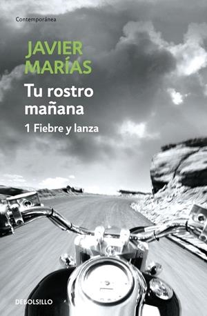 TU ROSTRO MAÑANA. 1 FIEBRE Y LANZA | 9788483465691 | MARÍAS, JAVIER